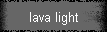 lava light